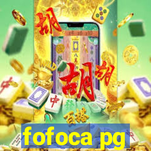 fofoca pg